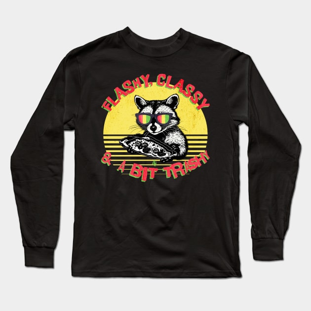 Funny Trashy Raccoon Long Sleeve T-Shirt by anarchyunion